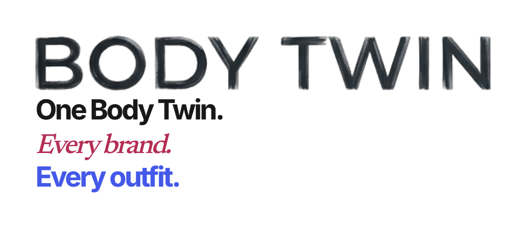 Body Twin — One Body Twin. Every brand. Every outfit.